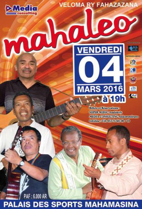 Mahaleo - veloma ry fahazazana au Palais des Sports Mahamasina  Le 4 mars 2016