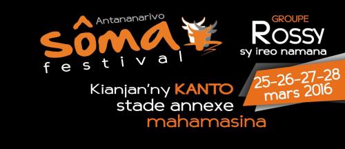 Madagascar S&ocirc;ma Festival 25/26/27/28 Mars 2016