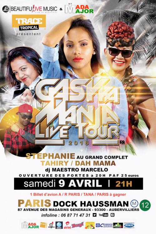 GASY KA MANJA LIVE TOUR 09 Avril 2016  avec STEPHANIE GRAND COMPLET - DAH MAMA - TAHIRY - VJ MAESTRO MARCELO 