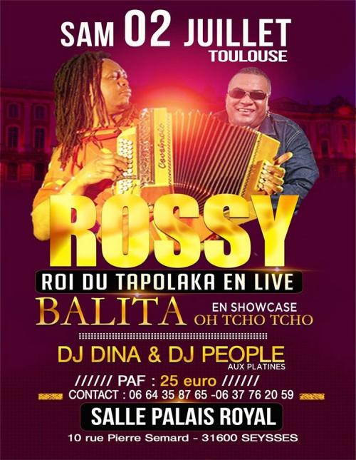 Rossy en live &agrave; Toulouse 02/07/2016